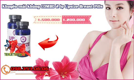 GIẢM 20% KHI MUA COMBO 2 LỌ VIÊN UỐNG UPSIZE BREAST PILLS